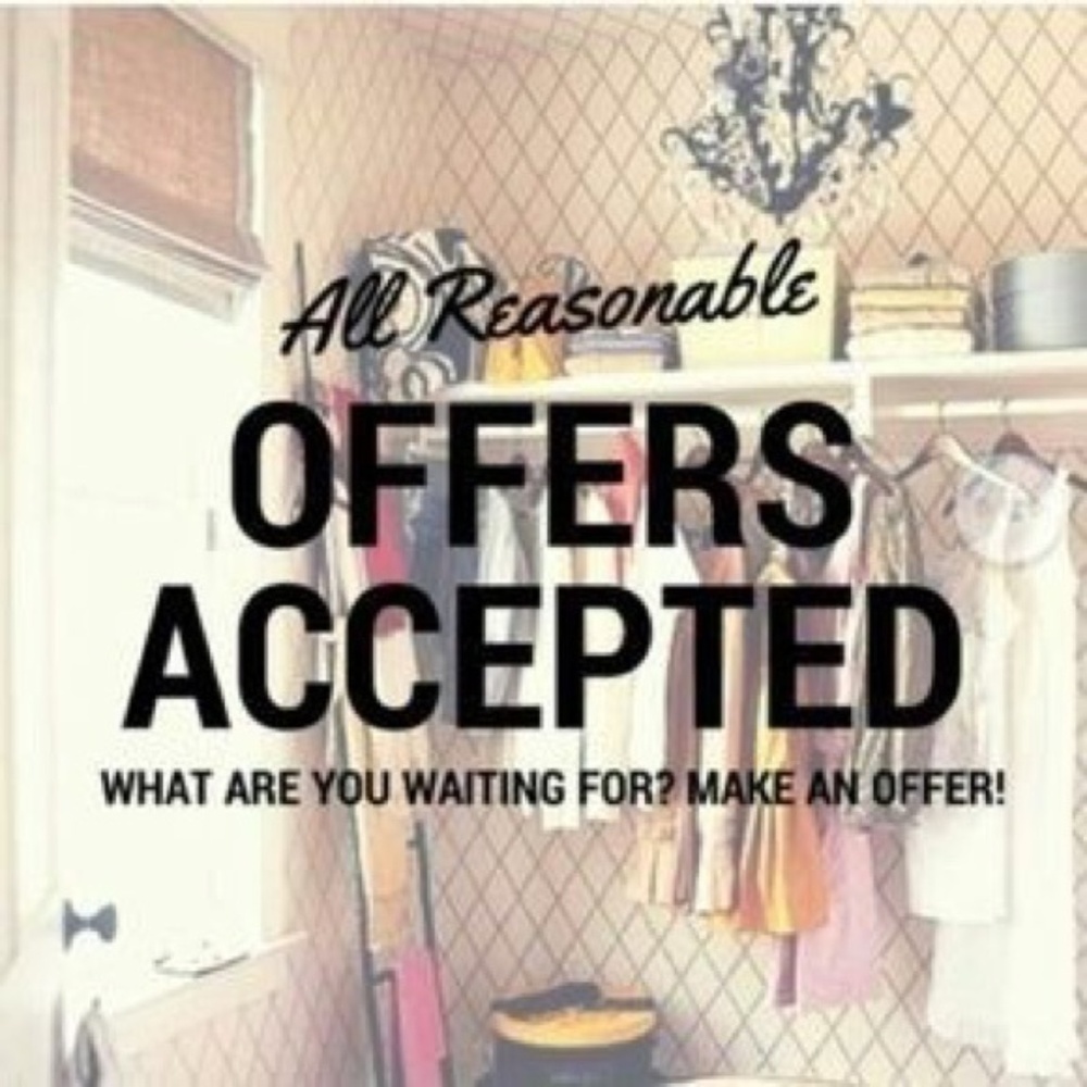 All Reasonable Offers Accepted